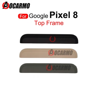Tagumine Ülemine Frame Cover Panel Bezel Eluaseme Bezel Asendamine Varuosade Google Pixel 8